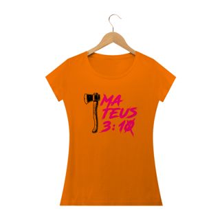 Nome do produto Camiseta feminina básica - Mateus 3:10