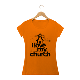 Nome do produto Camiseta feminina básica - i love my church
