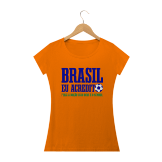 Nome do produto Camiseta feminina básica - Brasil eu acredito