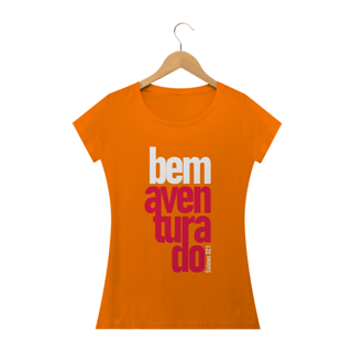 Nome do produto Camiseta feminina básica - Bem aventurado