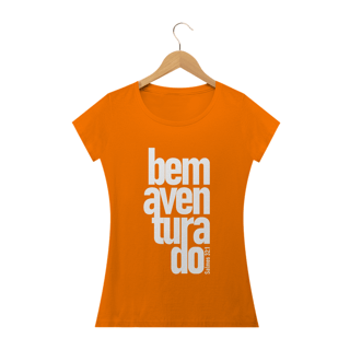 Nome do produto Camiseta feminina básica - Bem aventurado