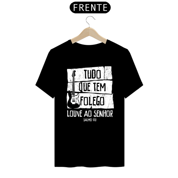 Camiseta masculina básica - Tudo que tem folego