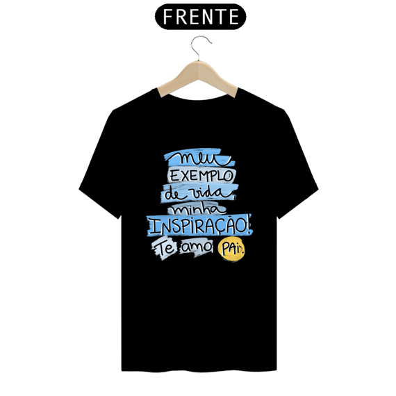 Camiseta masculina básica - dia dos pais - meu exemplo - arte azul