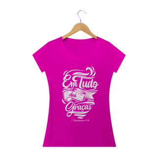 Nome do produto Camiseta feminina básica - Em tudo dai graças