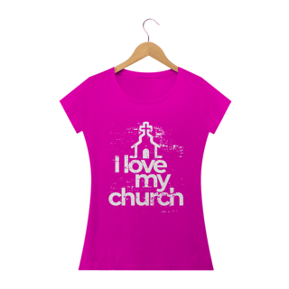 Nome do produto Camiseta feminina básica - i love my church