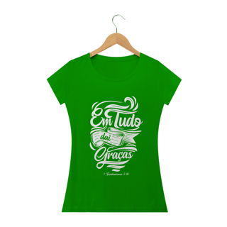 Nome do produto Camiseta feminina básica - Em tudo dai graças