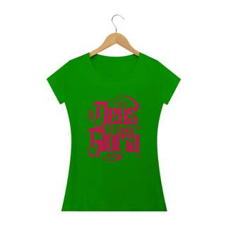 Nome do produto Camiseta feminina básica - A Deus toda glória