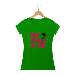 Nome do produto Camiseta feminina básica - Mateus 3:10