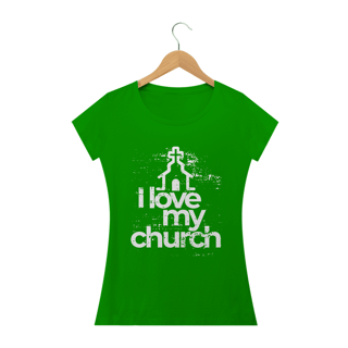 Nome do produto Camiseta feminina básica - i love my church