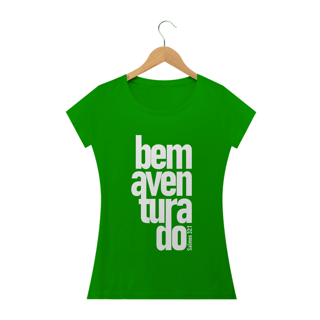 Nome do produto Camiseta feminina básica - Bem aventurado