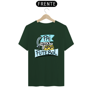 Nome do produto Camiseta masculina básica - dia dos pais - pai que ama futebol