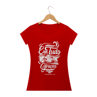 Nome do produto Camiseta feminina básica - Em tudo dai graças