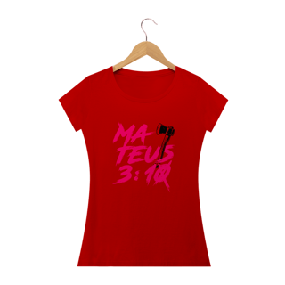 Nome do produto Camiseta feminina básica - Mateus 3:10