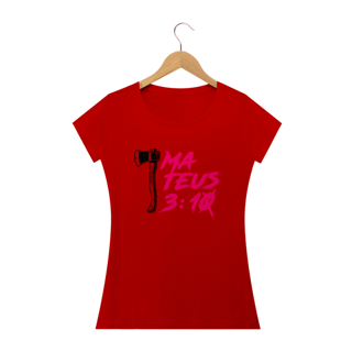 Nome do produto Camiseta feminina básica - Mateus 3:10