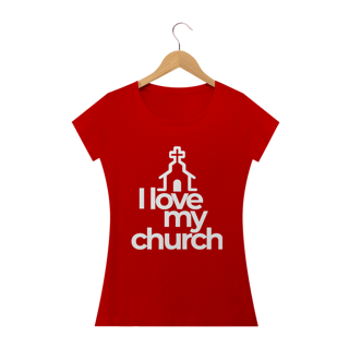 Nome do produto Camiseta feminina básica - i love my church