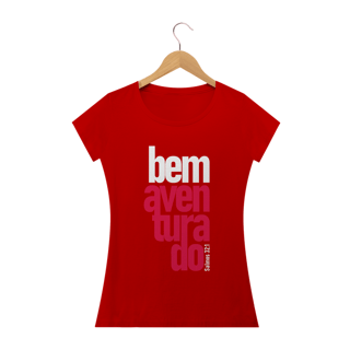 Nome do produto Camiseta feminina básica - Bem aventurado