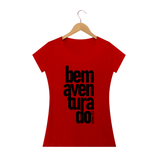 Nome do produto Camiseta feminina básica - Bem aventurado