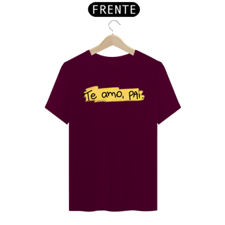 Nome do produto Camiseta masculina básica - dia dos pais - te amo pai