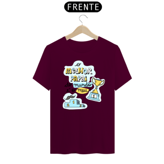 Nome do produto Camiseta masculina básica - dia dos pais - o melhor pai do mundo
