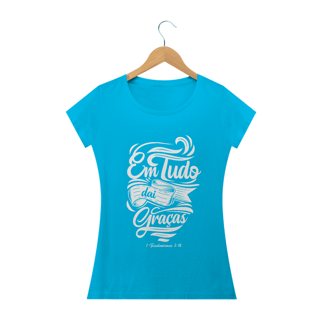 Nome do produto Camiseta feminina básica - Em tudo dai graças