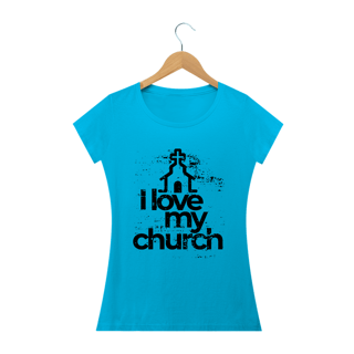 Nome do produto Camiseta feminina básica - i love my church