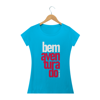 Nome do produto Camiseta feminina básica - Bem aventurado
