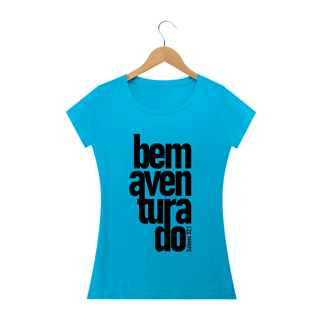 Nome do produto Camiseta feminina básica - Bem aventurado