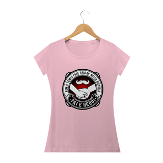 Nome do produto Camiseta feminina básica - Pai e heroi