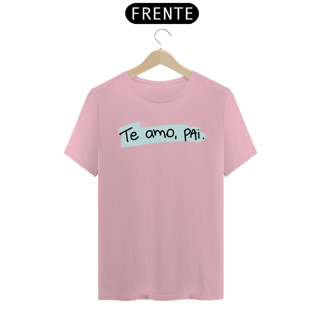 Nome do produto Camiseta masculina básica - dia dos pais - te amo pai - arte azul
