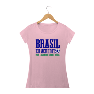 Nome do produto Camiseta feminina básica - Brasil eu acredito