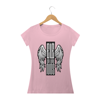 Nome do produto Camiseta feminina básica - Ele esta entre nós