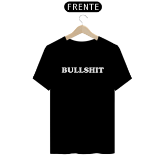BULLSHIT