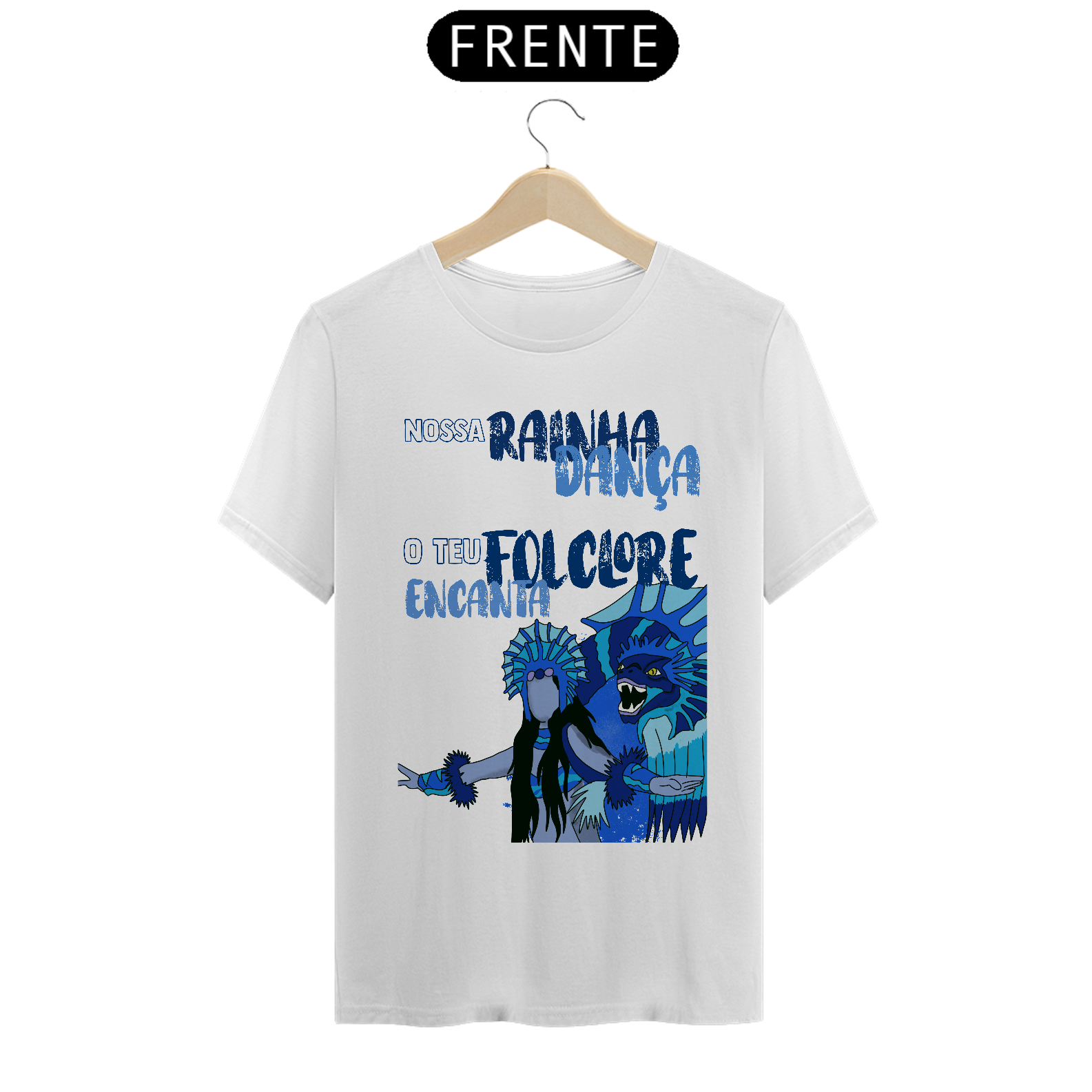 Camiseta Rainha do Folclore Azulada