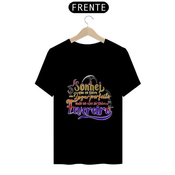 Camiseta Lugar Perfeito