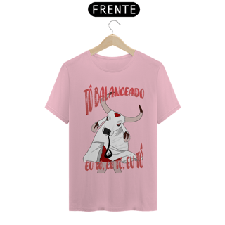 Nome do produto Camiseta Tô balanceado