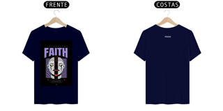 Nome do produto FAITH STREET WEAR | tecido premium