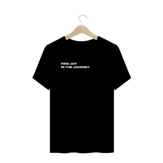 Camiseta Find Joy In The Journey