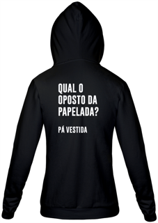 Nome do produto Oposto da papelada (moletom preto com ziper)