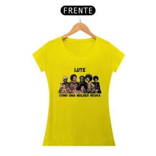 Nome do produto Lute como uma mulher negra