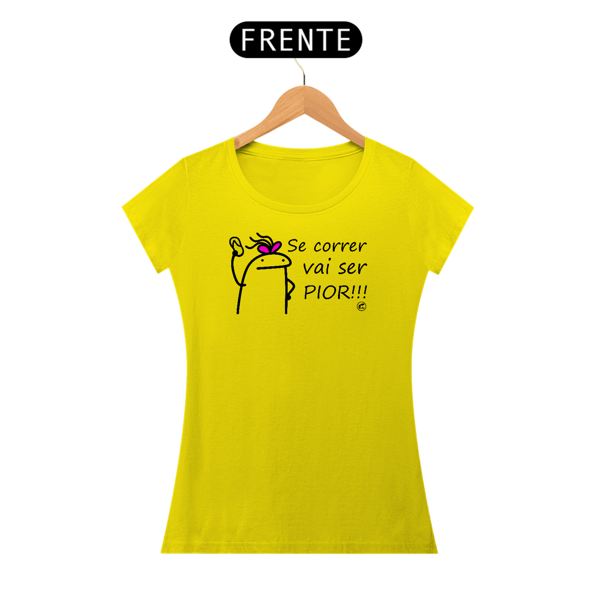 Nome do produto: Camiseta Se correr vai ser pior
