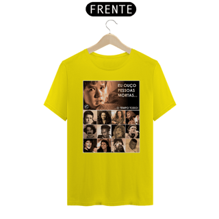Nome do produto Camiseta Eu ouço pessoas mortas...O tempo todo! Versão 06