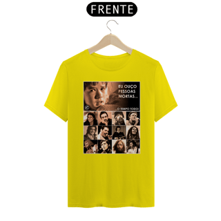 Nome do produto Camiseta Eu ouço pessoas mortas...O tempo todo! Versão 10