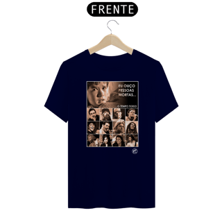 Nome do produto Camiseta Eu ouço pessoas mortas...O tempo todo! Versão 01
