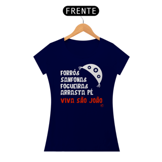 Nome do produto Camiseta de São João - Forró, Sanfona, Fogueira e Arrasta Pé