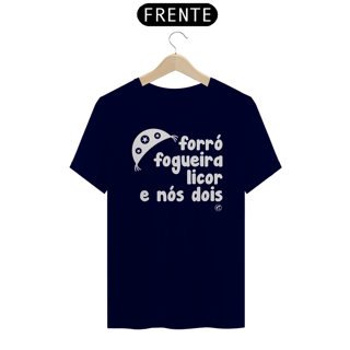 Nome do produto Camiseta de São João - Forró, Fogueira Licor e nós dois