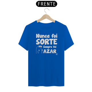Nome do produto Camiseta de Boteco Nunca foi Sorte, sempre foi Azar
