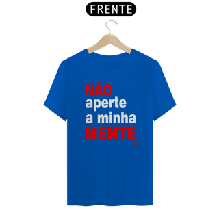 Nome do produto Camisete de Boteco Não Aperte a Minha Mente