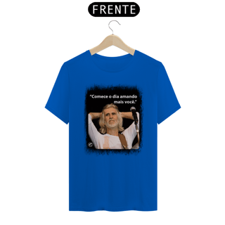 Nome do produto Camiseta - Comece o dia amando mais você