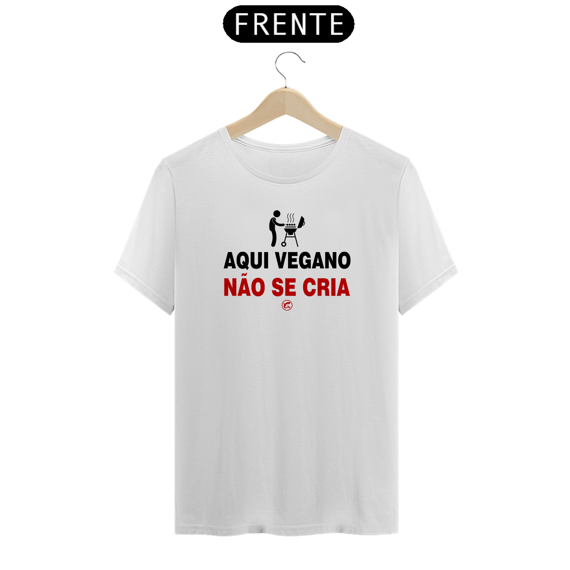 Camiseta Aqui Vegano não se cria
