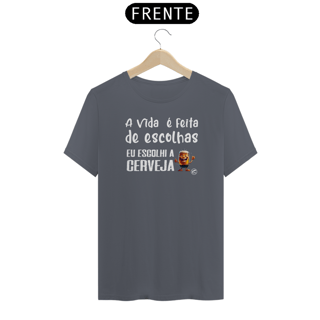 Nome do produto Camiseta de Boteco A vida é feita de escolhas